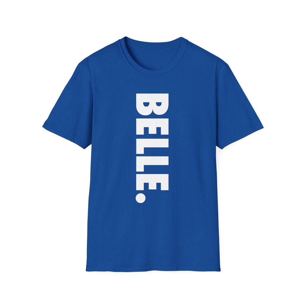 Bennett College - BELLE. Unisex Tee T-Shirt or Sweatshirt