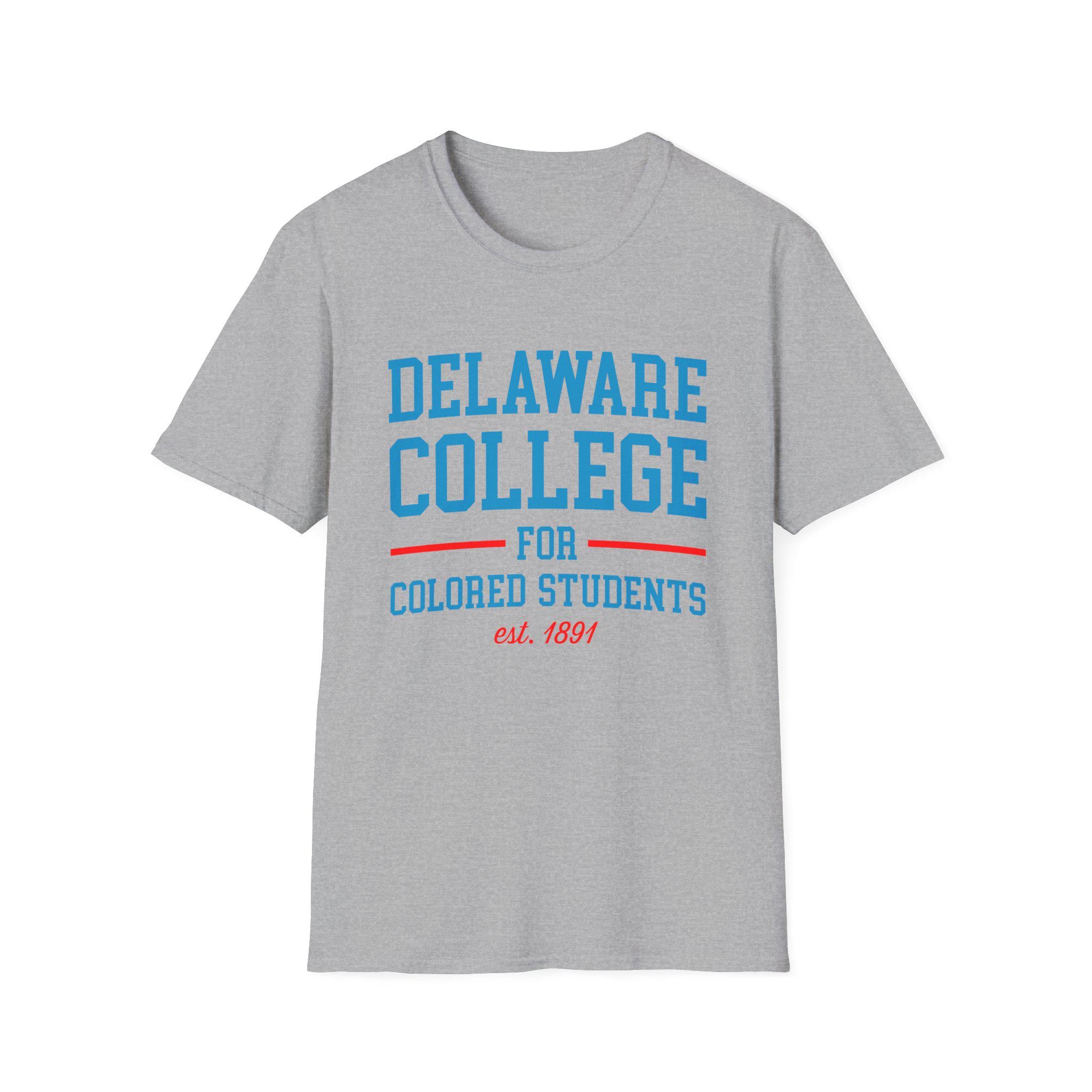 Delaware State - Delaware College for Colored Students Tee T-Shirt or Sweatshirt __etsy:7964606691