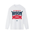 Howard - Bison Mom, Dad Unisex Tee T-Shirt , Long Sleeve Tee or Sweatshirt