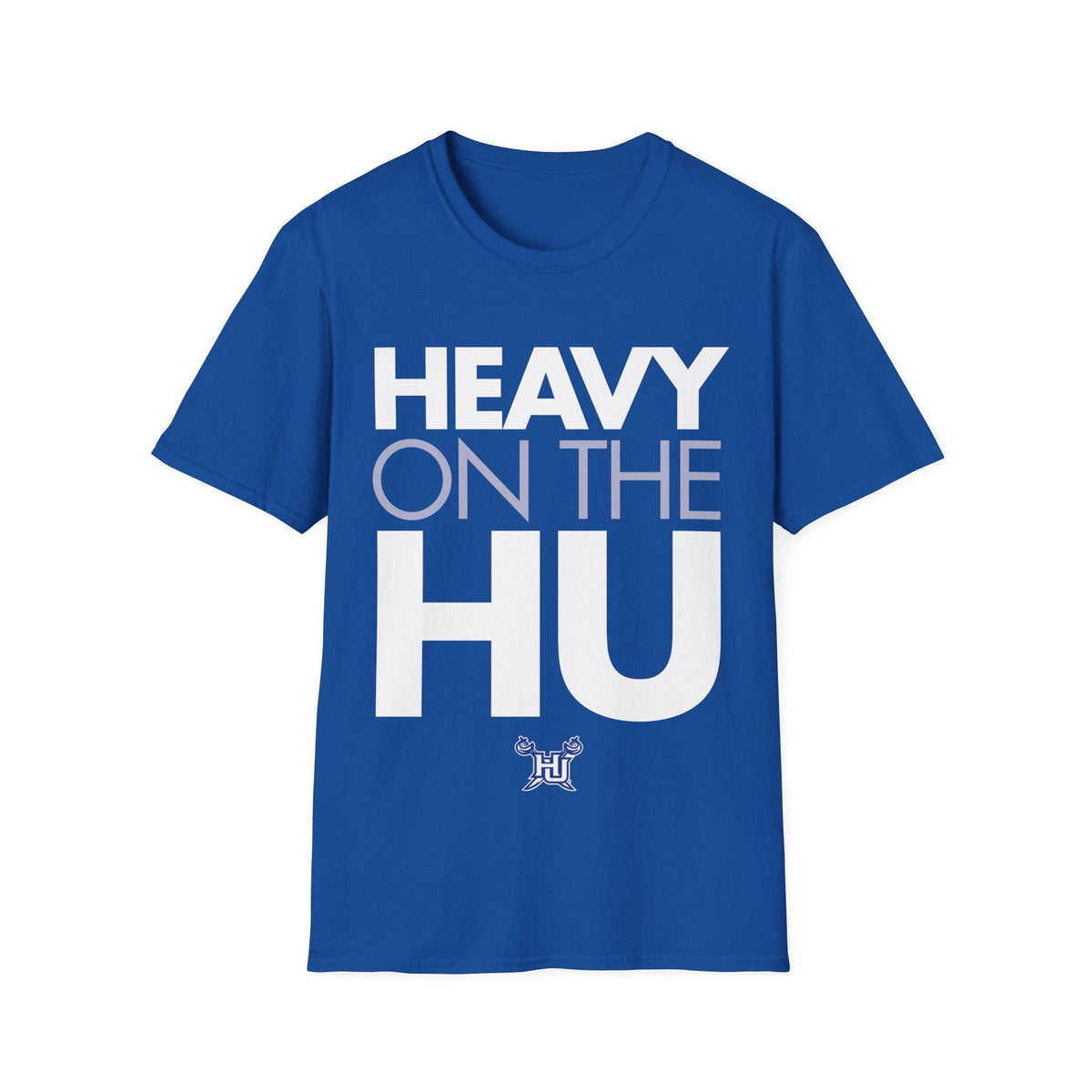 Hampton - Heavy on the HU Unisex Tee T-Shirt or Sweatshirt